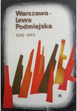 Warszawa Lewa Podmiejska 1942  1945