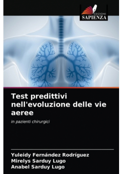 Test predittivi nell'evoluzione delle vie aeree