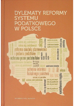 Dylematy Reformy Systemu Podatkowego W Polsce