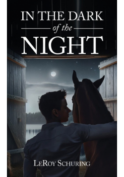 In The Dark Of The Night