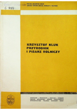 Krzysztof Kluk Przyrodnik i Pisarz Rolniczy