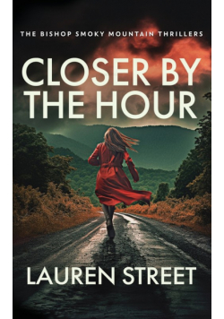 Closer By The Hour