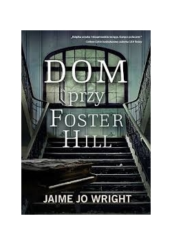 Dom przy Foster Hill