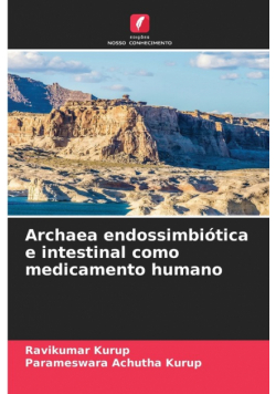 Archaea endossimbiótica e intestinal como medicamento humano