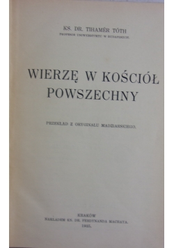 Wierzę w Kościół powszechny, 1935 r.