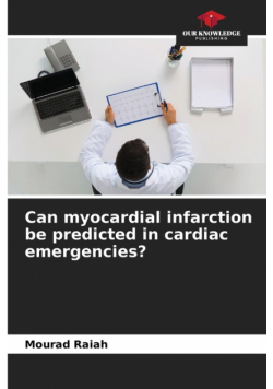 Can myocardial infarction be predicted in cardiac emergencies?