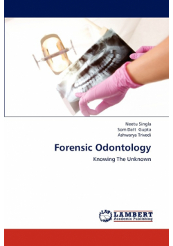 Forensic Odontology