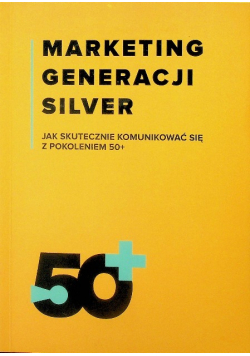 Marketing generacji Silver