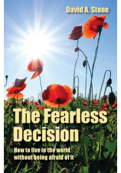 The Fearless Decision
