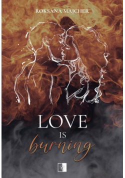 Love is Burning