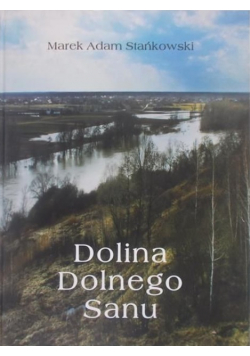 Dolina Dolnego Sanu