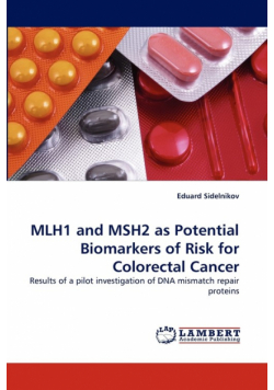 Mlh1 and Msh2 as Potential Biomarkers of Risk for Colorectal Cancer