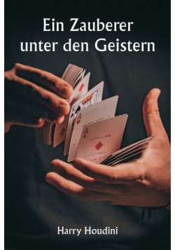 Ein Zauberer unter den Geistern