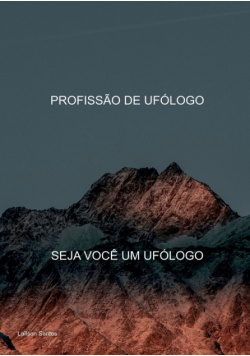 Profissão De Ufólogo