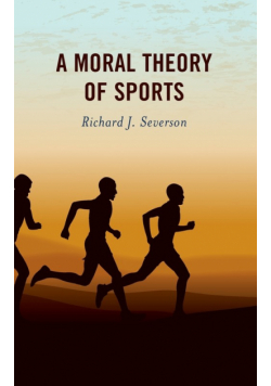 A Moral Theory of Sports