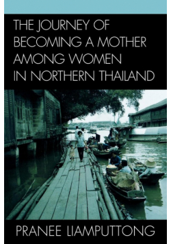 The Journey of Becoming a Mother Among Women in Northern Thailand