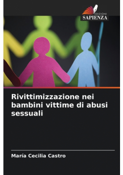 Rivittimizzazione nei bambini vittime di abusi sessuali