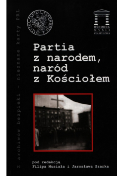 Partia z narodem naród z Kościołem