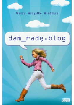 Dam radę blog
