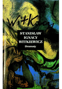 Witkiewicz Dramaty Tom III