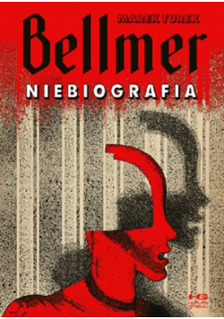 Bellmer Niebiografia  /KG