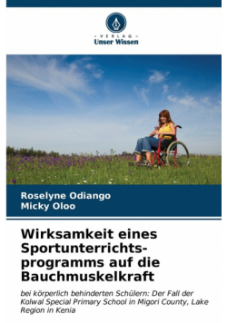 Wirksamkeit eines Sportunterrichts- programms auf die Bauchmuskelkraft