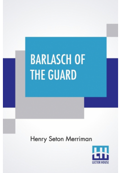 Barlasch Of The Guard