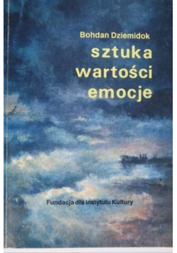 Sztuka wartości emocje