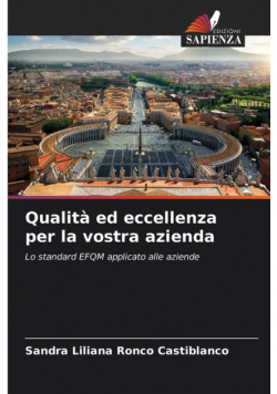 Qualità ed eccellenza per la vostra azienda
