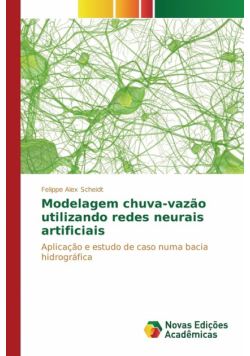 Modelagem chuva-vazão utilizando redes neurais artificiais