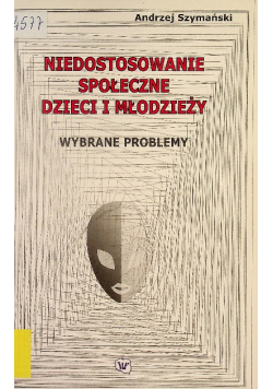 Niedostosowanie społeczne dzieci i młodzieży