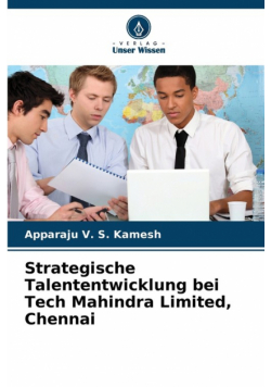 Strategische Talententwicklung bei Tech Mahindra Limited, Chennai