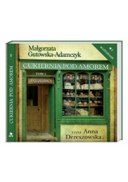 Cukiernia Pod Amorem 1 Zajezierscy Audiobook