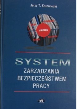 System zarządzenia bezpieczeństwem pracy