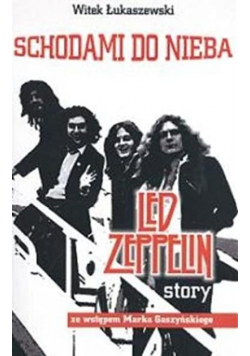 Schodami do nieba Led Zeppelin story