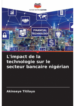 L'impact de la technologie sur le secteur bancaire nigérian