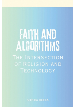 Faith and Algorithms