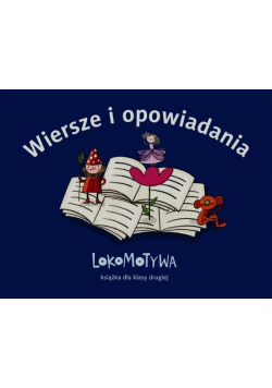 Lokomotywa 2 Wiersze i opowiadania