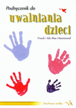 Mae Ida - Podręcznik do uwalniania dzieci