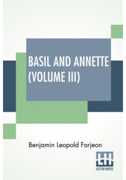 Basil And Annette (Volume III)