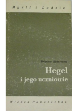 Hegel i jego uczniowie