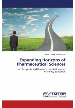 Expanding Horizons of Pharmaceutical Sciences