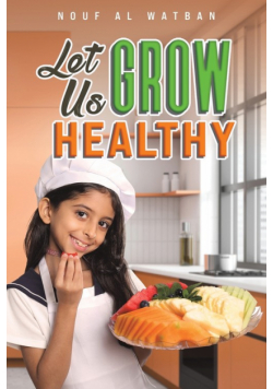 Let Us Grow Healthy