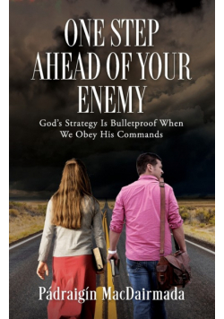 One Step Ahead of Your Enemy