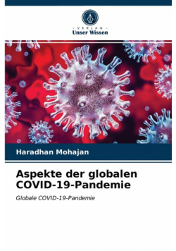 Aspekte der globalen COVID-19-Pandemie