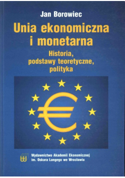 Unia ekonomiczna i monetarna