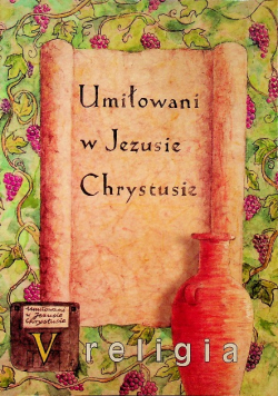 Umiłowani w Jezusie Chrystusie