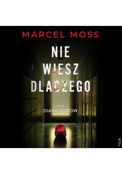 Nie wiesz dlaczego