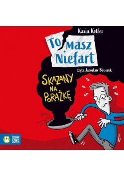 Tomasz Niefart. Skazany na porażkę