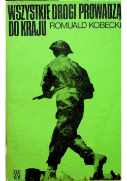 Wszystkie drogi prowadzą do kraju